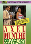 Axel Munthe – Der Arzt von San Michele